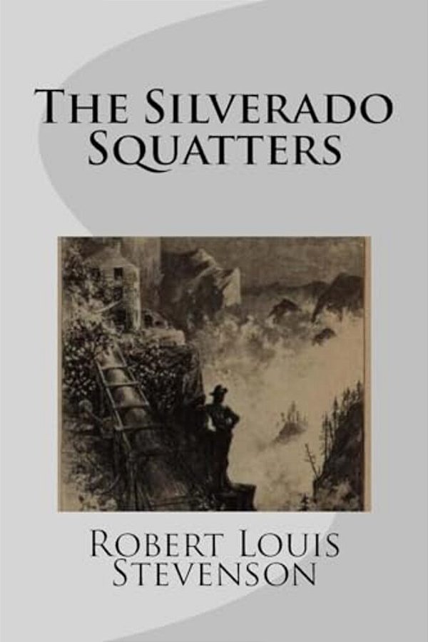 The Silverado Squatters-..