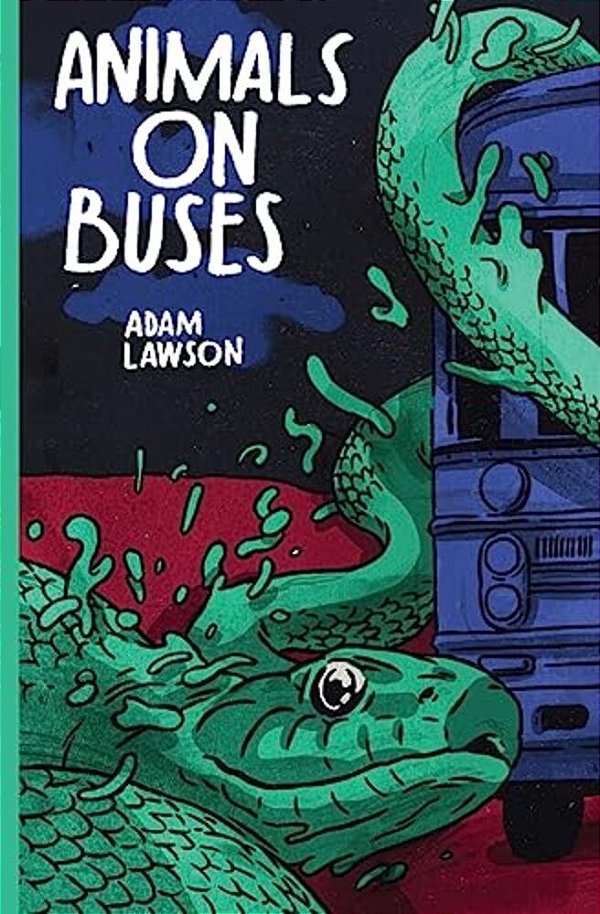 Animals On Buses: An Almanac Of Thoughts-..