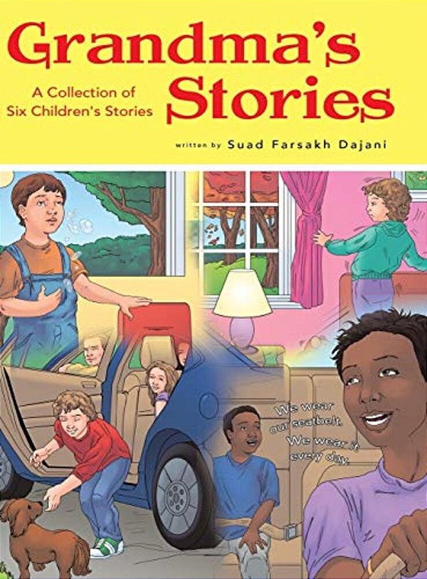 Grandma's Stories: A Collection Of Six Children's Stories-..
