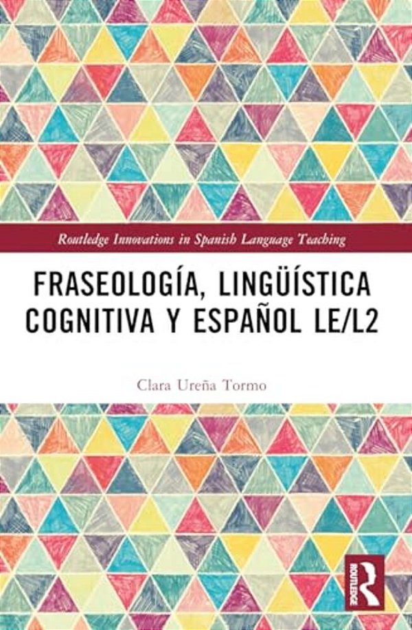 Fraseología, Lingüística Cognitiva Y Español Le/L2-..