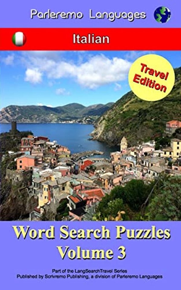 Parleremo Languages Word Search Puzzles Travel Edition Italian - Volume 3-..