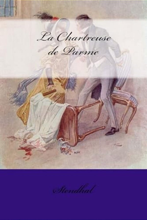 La Chartreuse De Parme-..