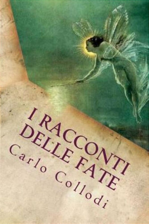 I Racconti Delle Fate (Italian Edition)-..