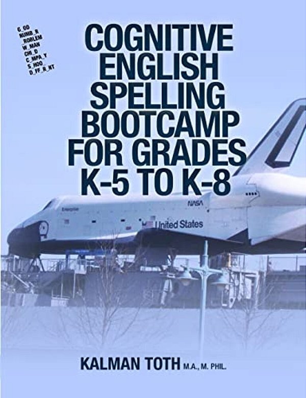 Cognitive English Spelling Bootcamp For Grades K-5 To K-8-..