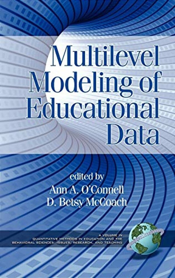 Multilevel Modeling Of Educational Data (Hc)-..