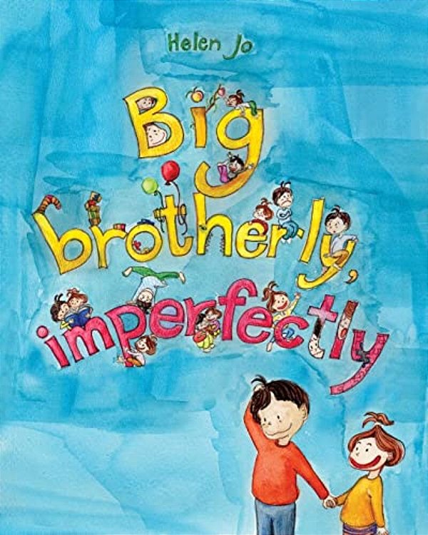 Big Brotherly, Imperfectly-..