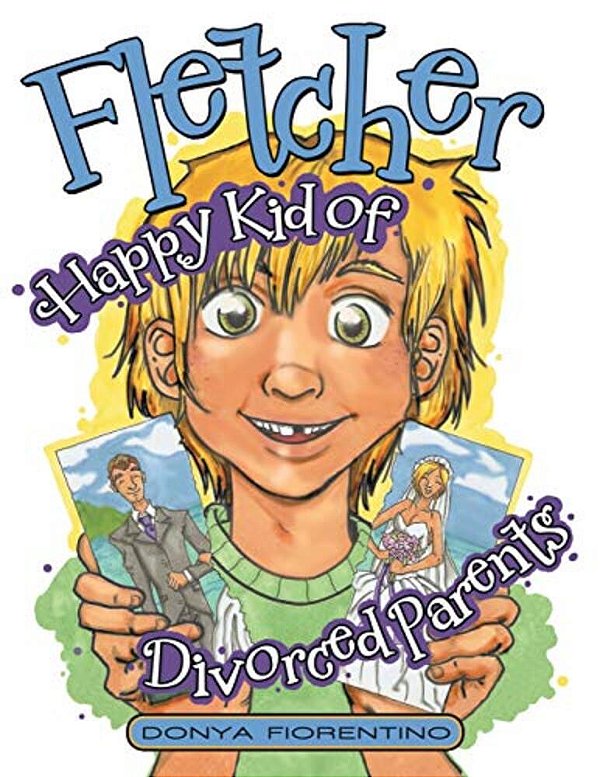 Fletcher: Happy Kid Of Divorced Parents-..