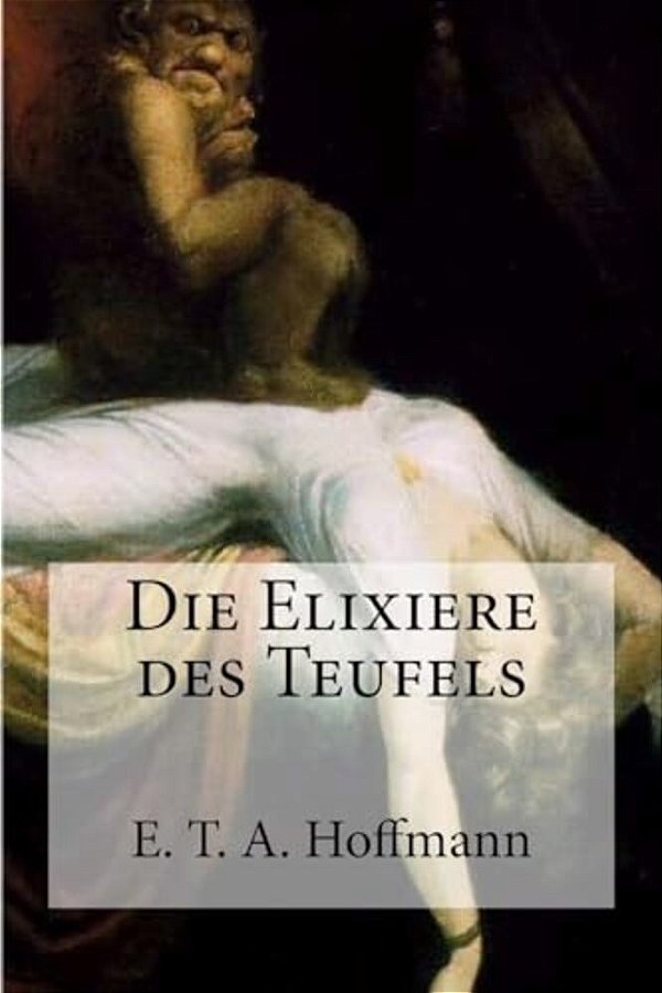 Die Elixiere Des Teufels-..