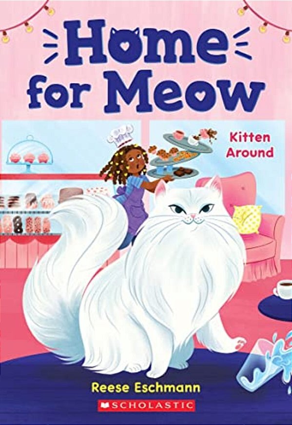 Kitten Around (Home For Meow #3)-..