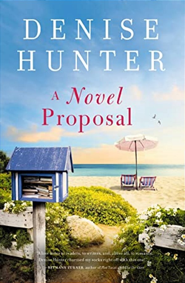 A Novel Proposal: A Sweet, Bookish, Grumpy-Sunshine Romance-..