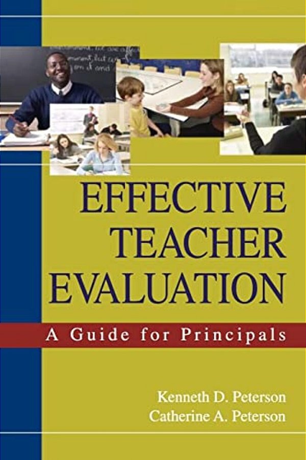 Effective Teacher Evaluation: A Guide For Principals-..