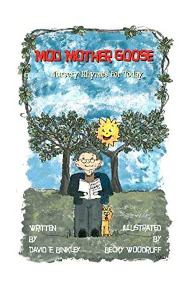 Mod Mother Goose: Nursery Rhymes For Today-..