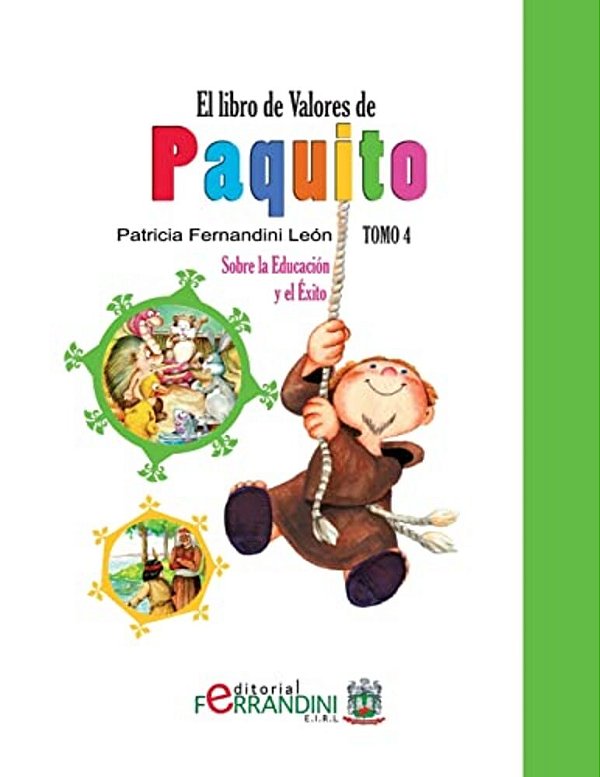 El Libro De Valores De Paquito: Selección Y Adaptación De Cuentos Universales-..