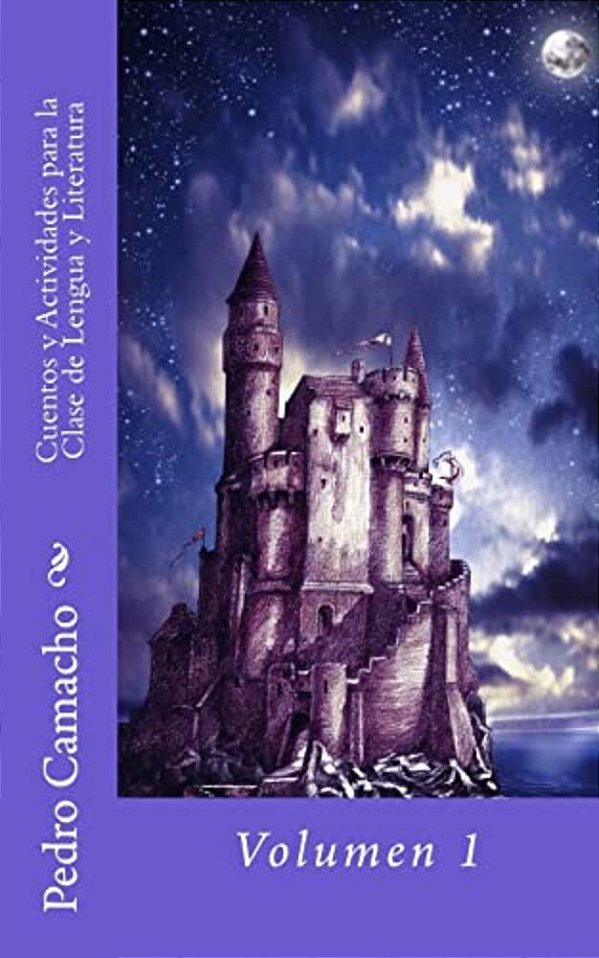 Cuentos Y Actividades Para La Clase De Lengua Y Literatura-..