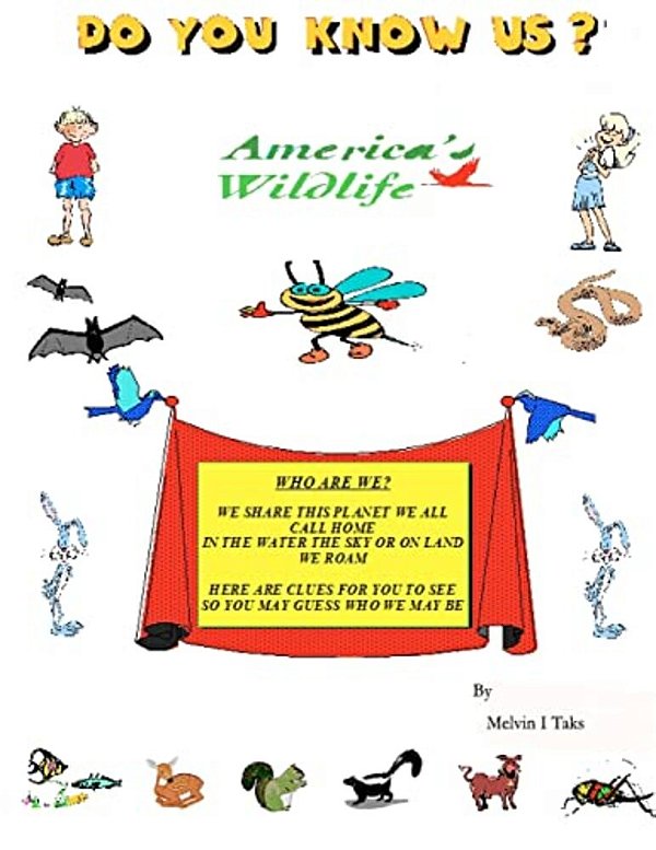 Do You Know US?: Guess Who Rhymes About North American Animals-..
