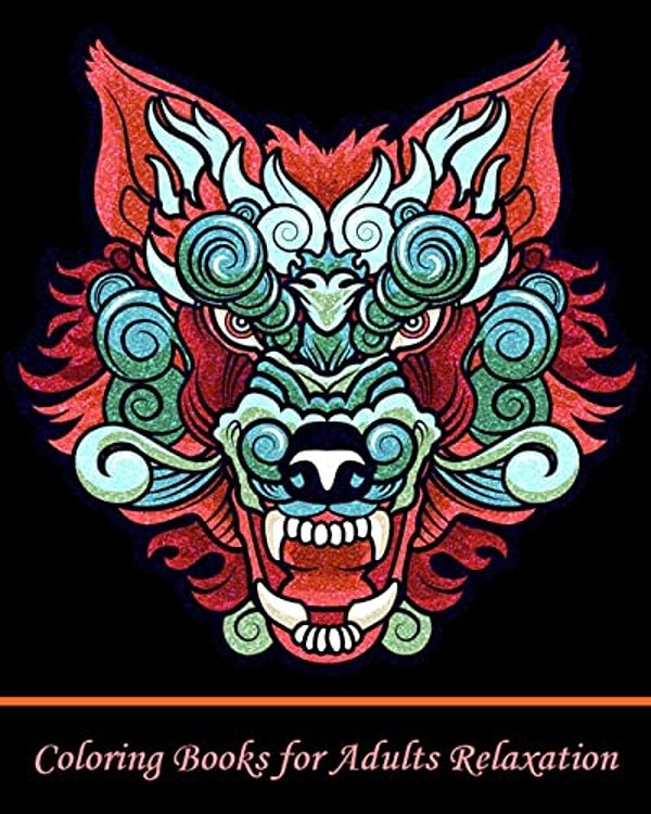 Coloring Books For Adults Relaxation: Beautiful Animal Drawings (Perfect For Beginners And Animal Lovers)-..