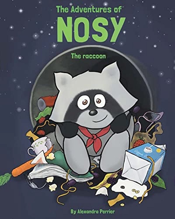 The Adventures Of Nosy The Raccoon-..