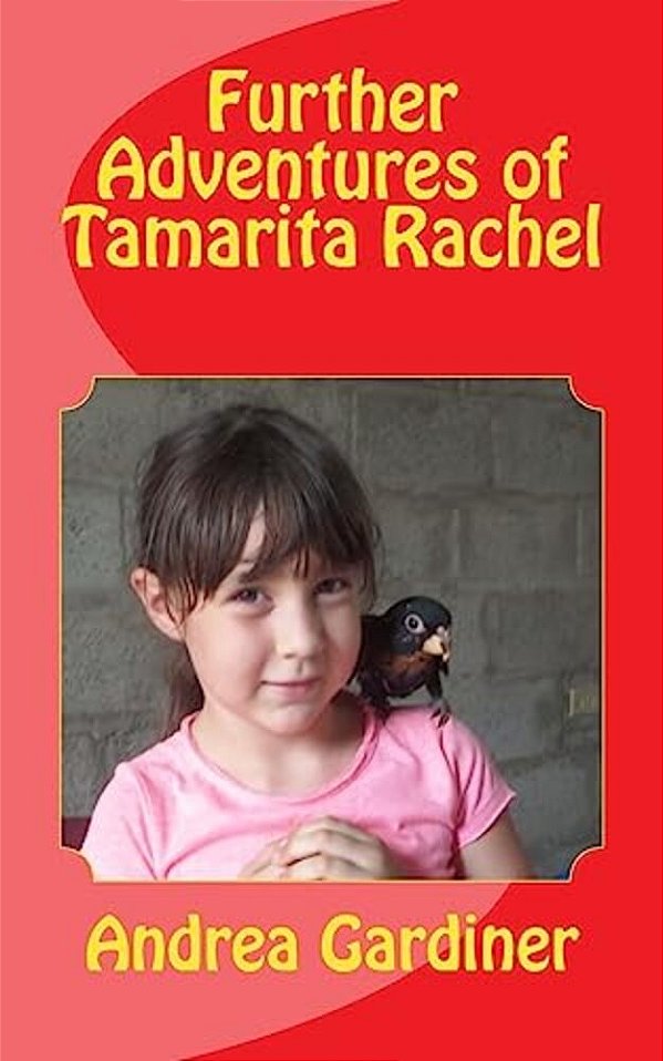Further Adventures Of Tamarita Rachel-..