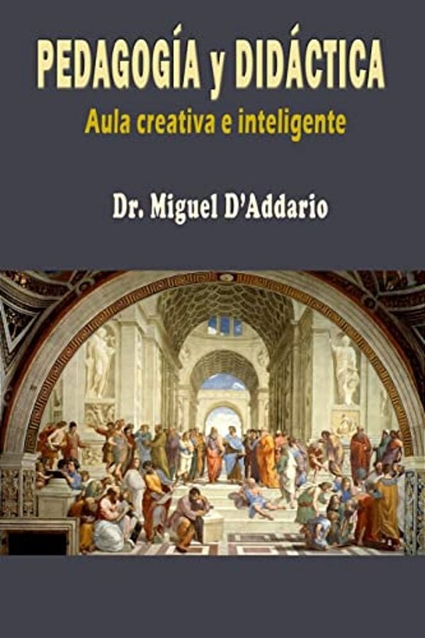 Manual De Pedagogía Y Didáctica: Aula Creativa E Inteligente-..