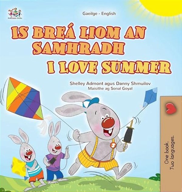 I Love Summer (Irish English Bilingual Children's Book)-..