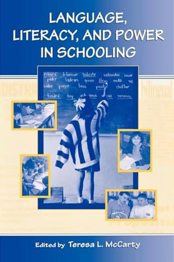 Language, Literacy, And Power In Schooling-..