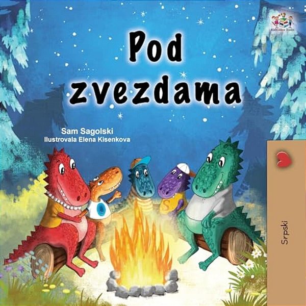 Under The Stars (Serbian Children's Book - Latin Alphabet)-..