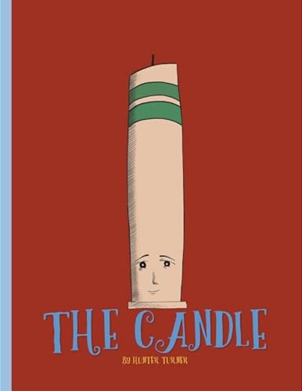 The Candle: Remembering The Purpose-..