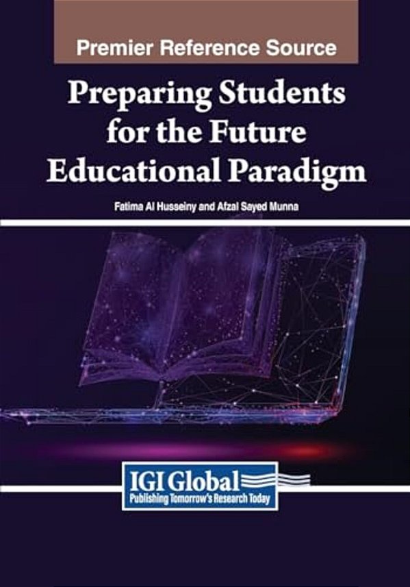 Preparing Students For The Future Educational Paradigm-..