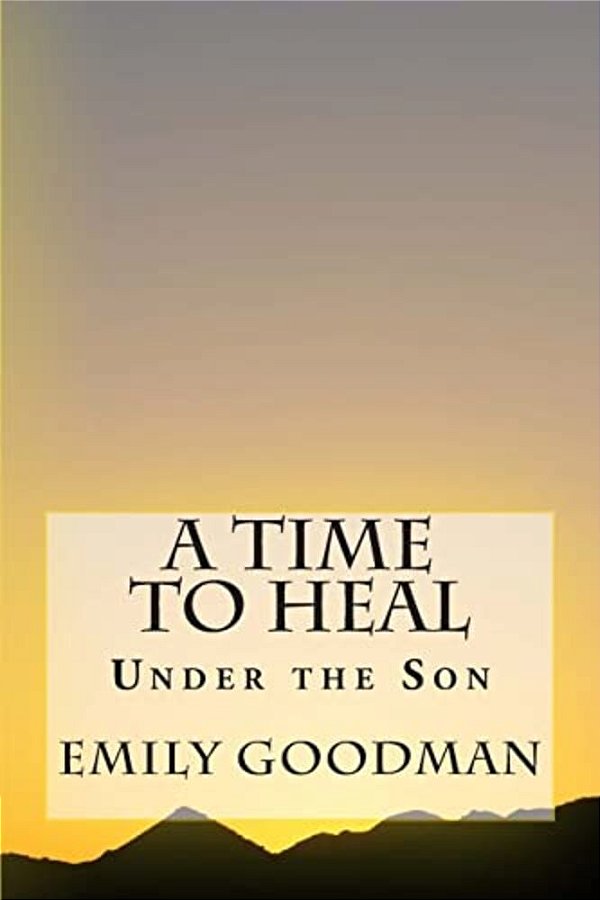 A Time To Heal-..