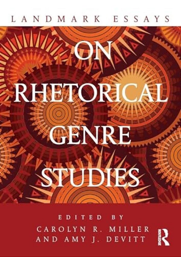 Landmark Essays On Rhetorical Genre Studies-..