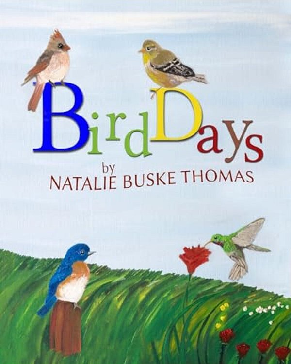 Bird Days: A Watch Me Paint Book-..