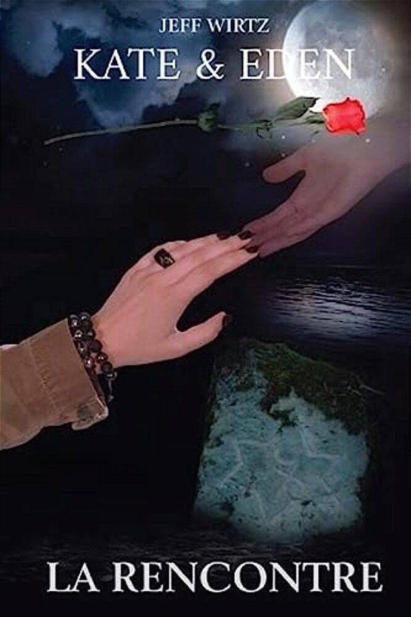 Kate & Eden: La Rencontre-..