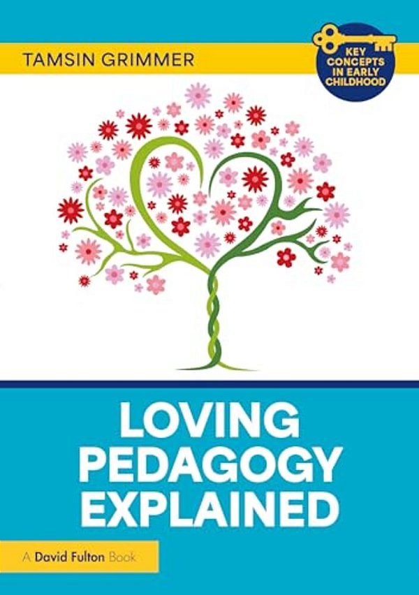 Loving Pedagogy Explained-..