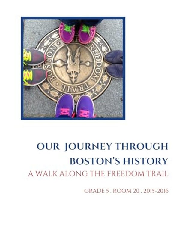 Our Journey Through Boston's History: A Walk Along The Freedom Trail-..