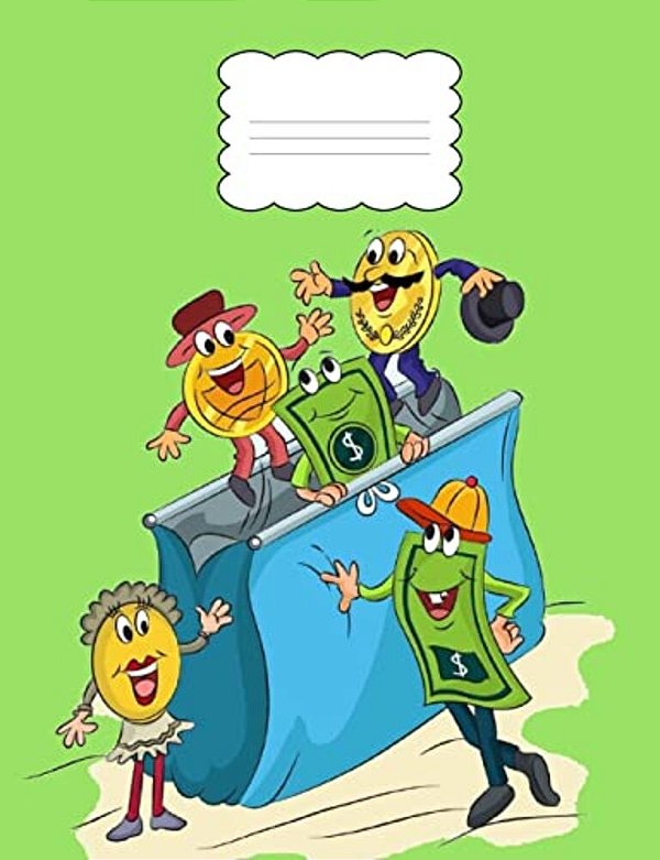 Wacky Wallet Drawing Book: The Adventures Of Bill & Penny In The World Of Money Drawing Book-..