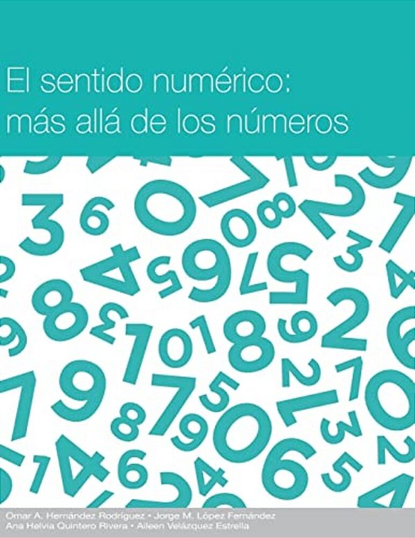 Sentido Numerico: Mas Alla De Los Numeros-..
