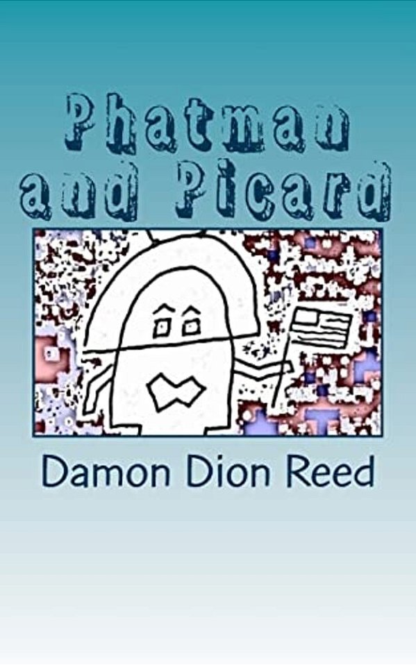 Phatman And Picard: Origins-..