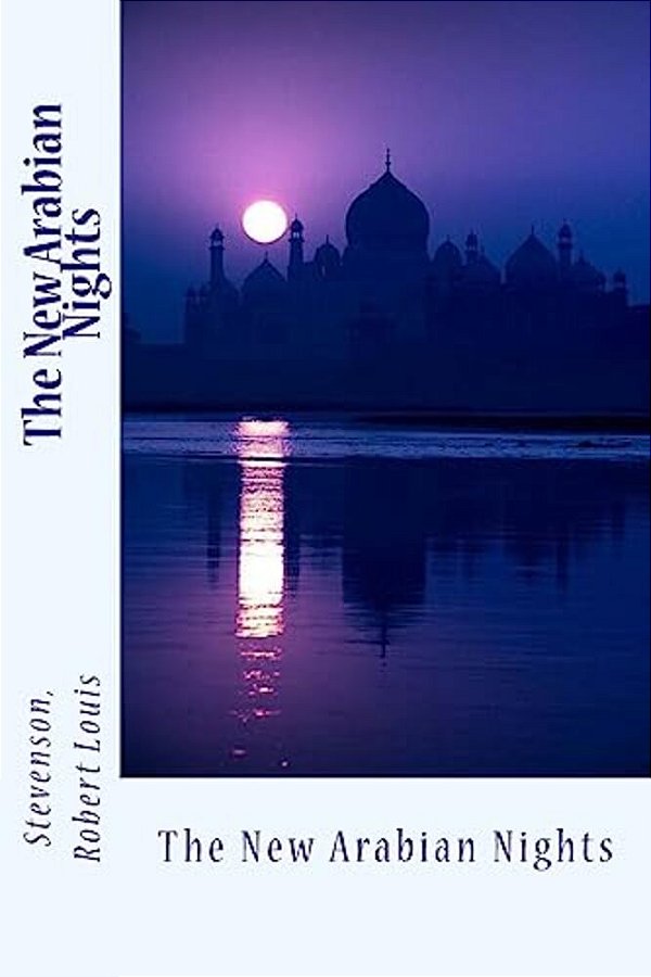 The New Arabian Nights-..