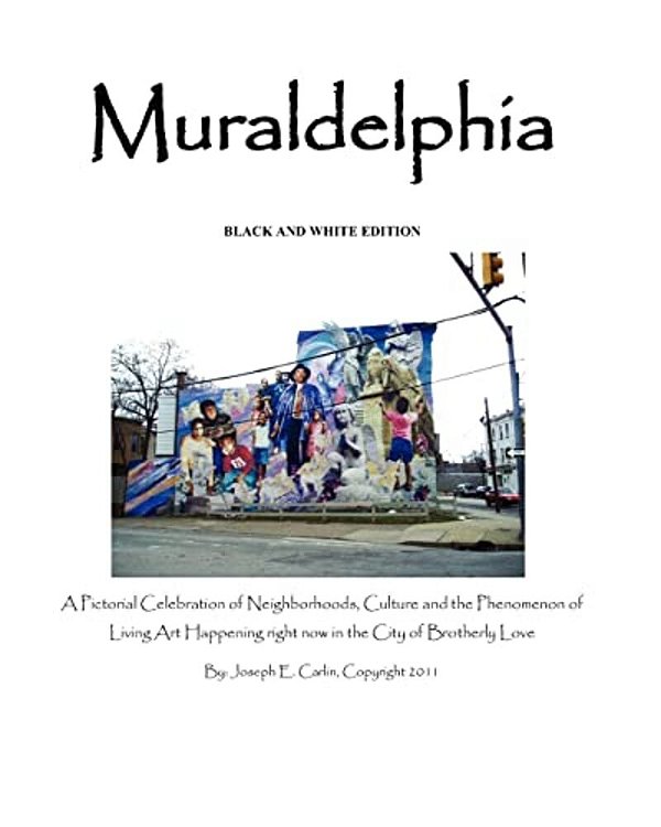 Muraldelphia: Black And White Edition-..
