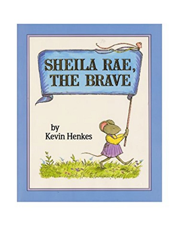 Sheila Rae, The Brave-..