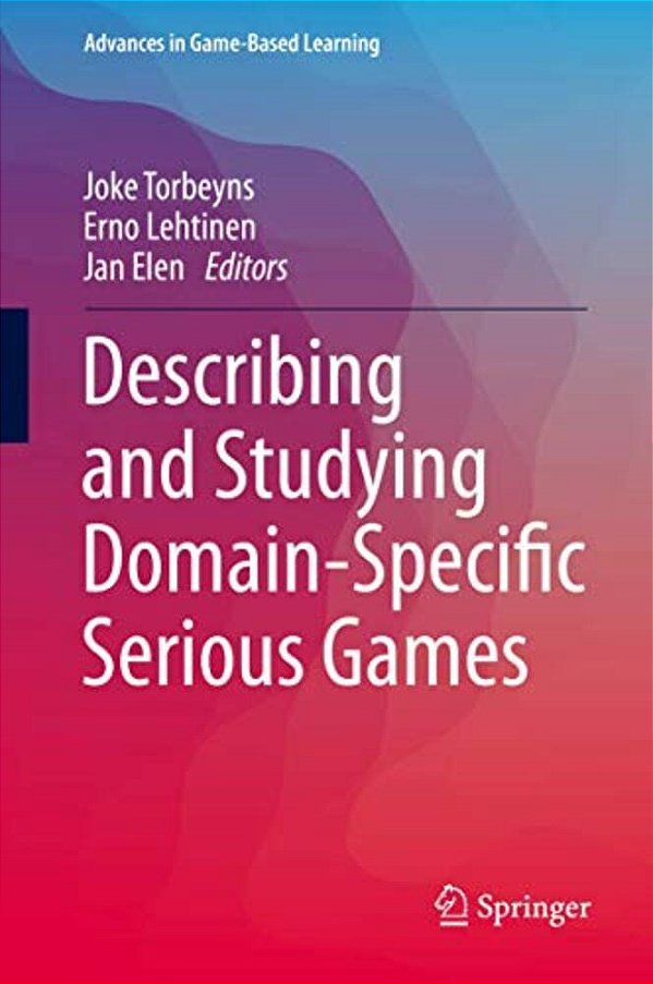 Describing And Studying Domain-Specific Serious Games-..