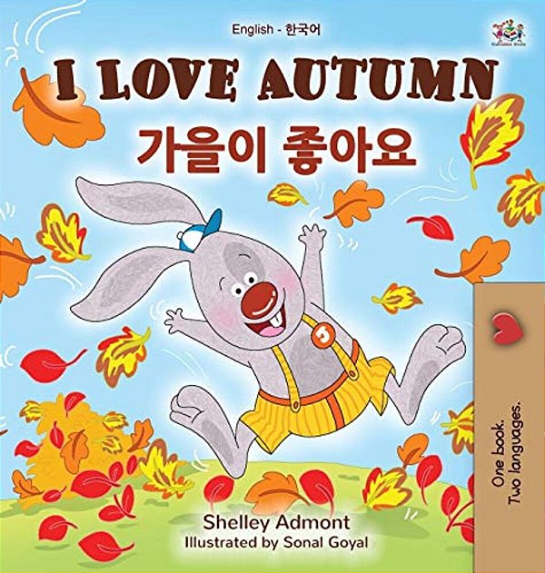 I Love Autumn (English Korean Bilingual Book For Kids)-..