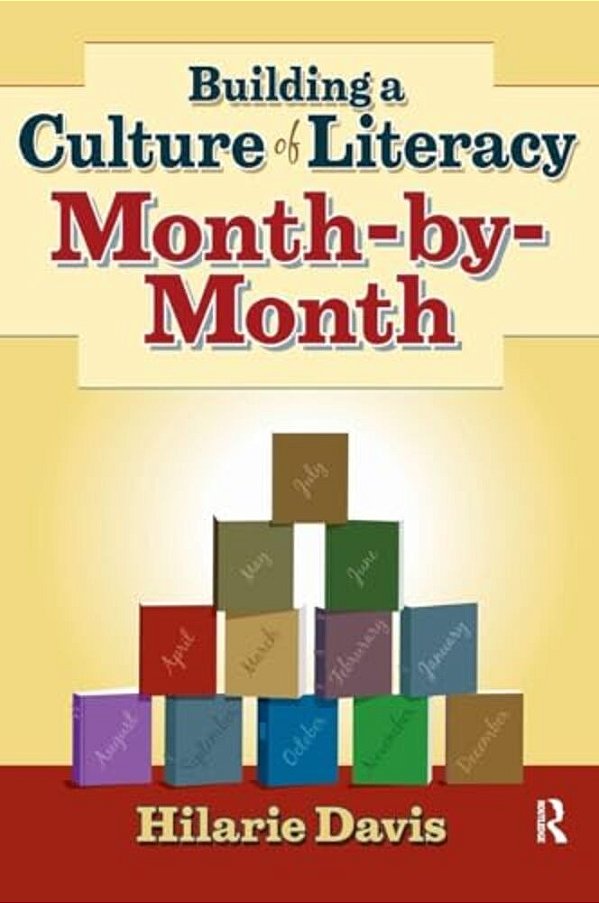 Building A Culture Of Literacy Month-By-month-..