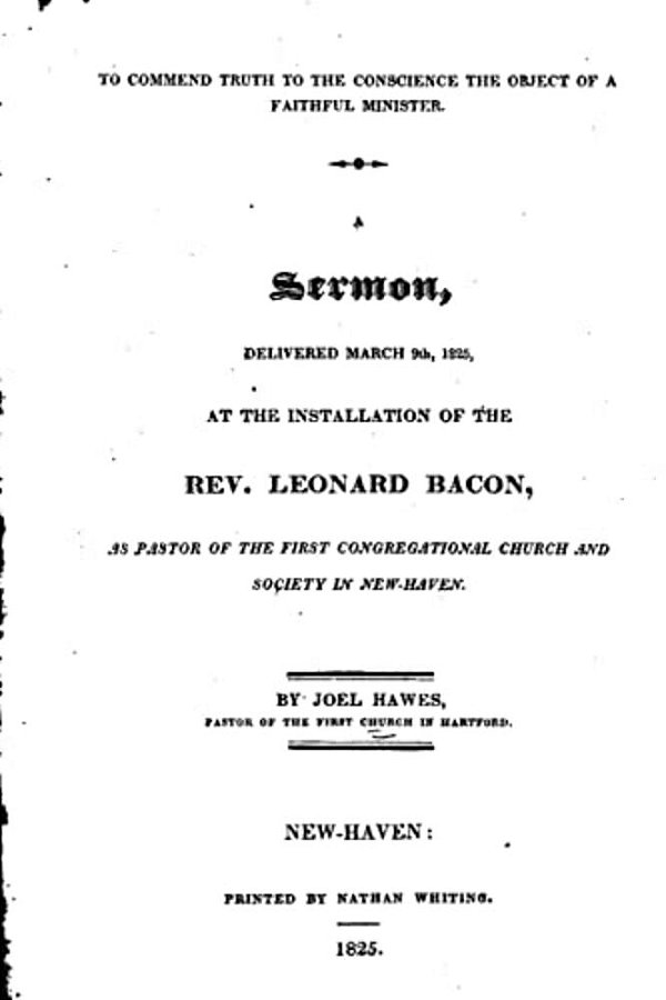 To Commend Truth To The Conscience The Object Of A Faithful Minister. A Sermon, Delivered March 9Th 1825-..