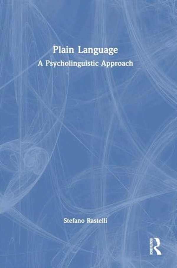 Plain Language: A Psycholinguistic Approach-..