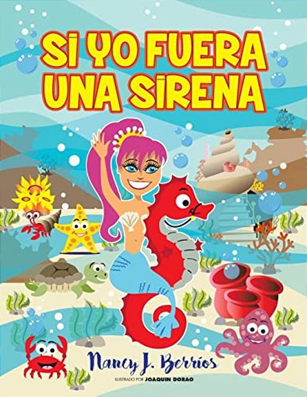 Si Yo Fuera Una Sirena: Versión En Español-..