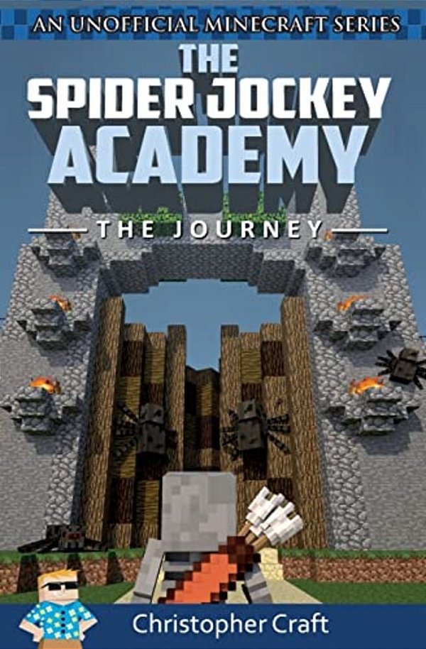 The Spider Jockey Academy: The Journey-..