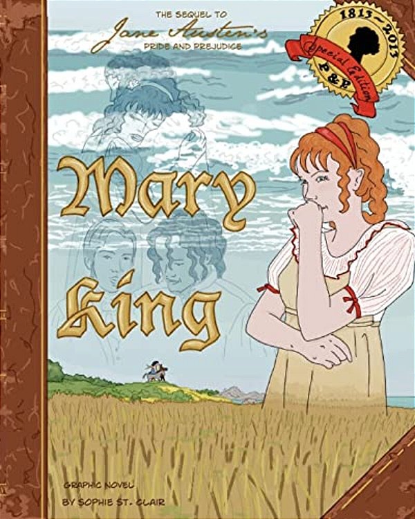 Mary King: Graphic Novel Sequel To Pride & Prejudice-..