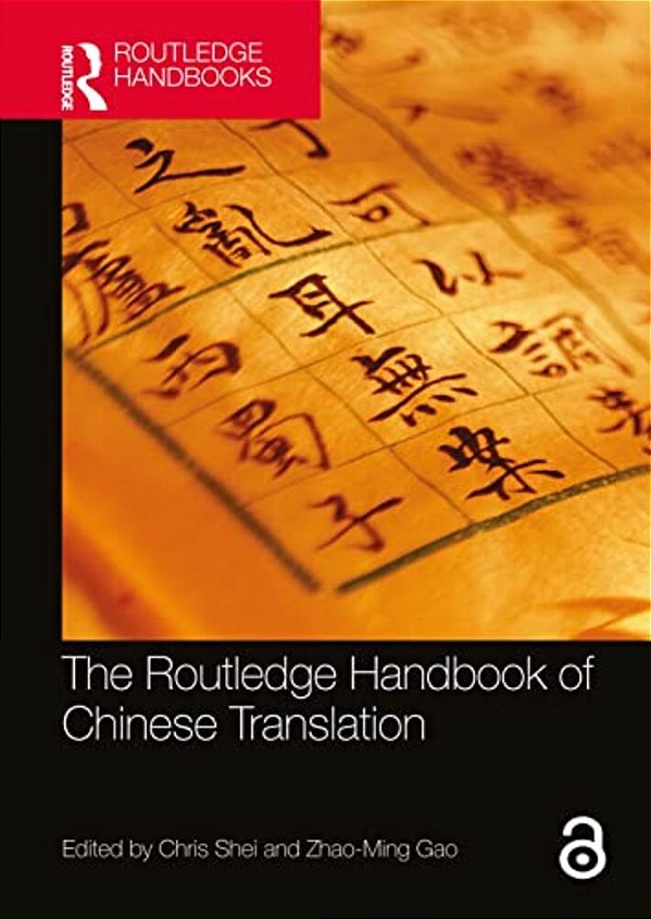 The Routledge Handbook Of Chinese Translation-..