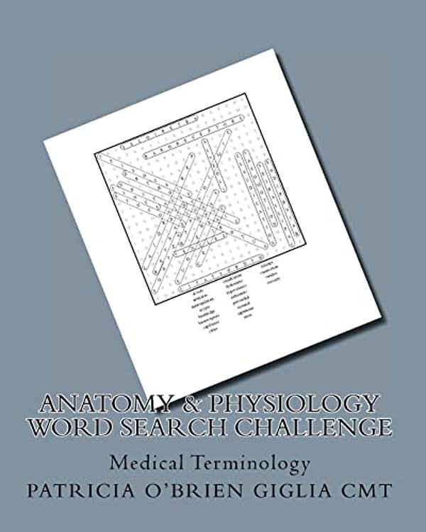 Anatomy & Physiology Word Search Challenge: Medical Terminology-..